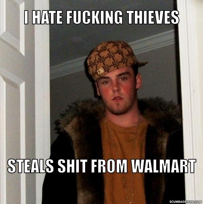 i-hate-fucking-thieves-steals-shit-from-walmart-56b8f9.jpg